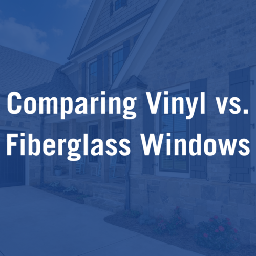 Comparing Vinyl vs. Fiberglass Windows For Your Home